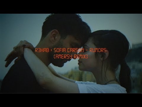 R3HAB x Sofia Carson - Rumors (Amersy Remix)