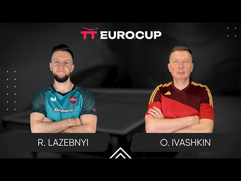 00:30 Ruslan Lazebnyi - Oleksandr Ivashkin 10.02.2025 TT Euro.Cup Ukraine Star. TABLE 3