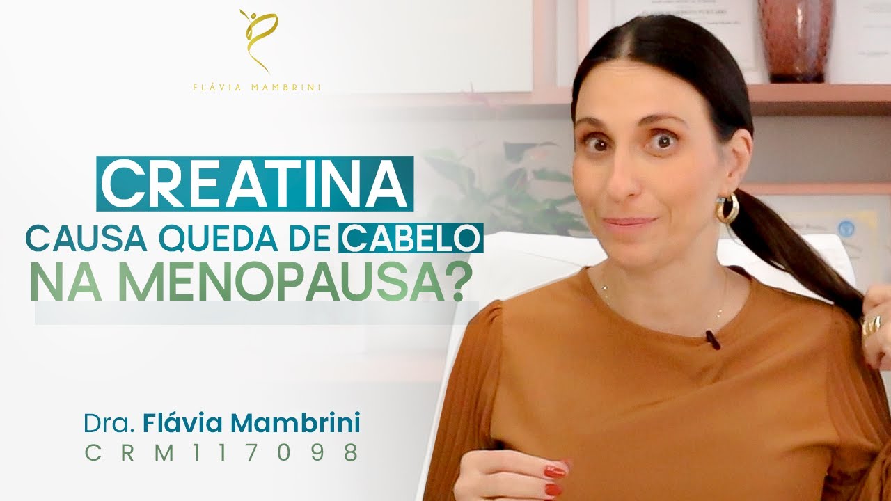 Creatina Causa Queda de Cabelo na Menopausa?