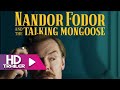 NANDOR FODOR AND THE TALKING MONGOOSE 2023 Official Trailer