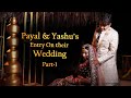 Payal & Yashu’s Entry On Their Wedding | Part-1| Same Sex Wedding | Lesbian Wedding | Yashal's Vlogs