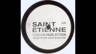 Saint Etienne Vs Faze Action - Sylvie