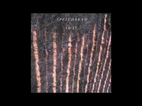 Split Dream - Chlorine