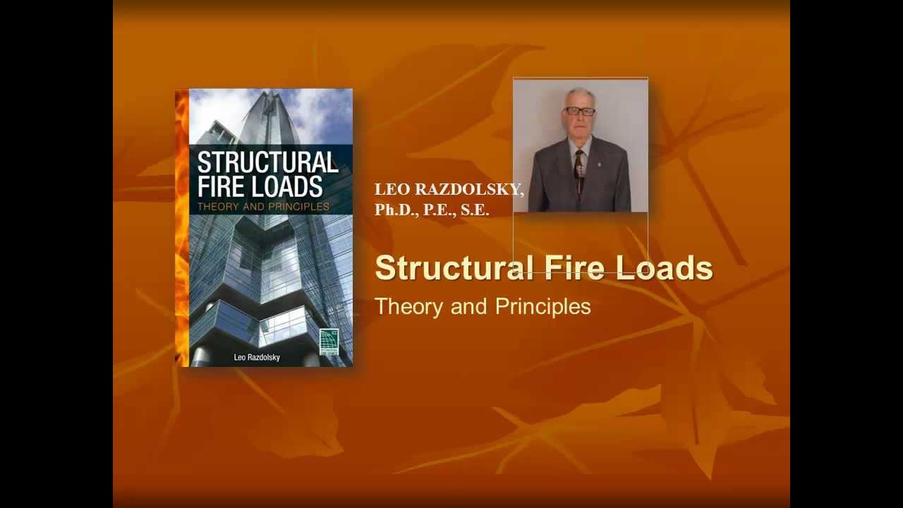 Structural Fire Loads Theory and Practice Book