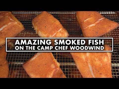 Super Tasty Smoked Fish - How To & Tips [Camp Chef WoodWind] 4K
