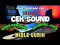 INI BARU CEK SOUND SEMUANYA MANTAP BAS NENDANG KENDANG JOS MIDLE GURIH TRIBLE TAJAM TAPI TIDAK PECAH
