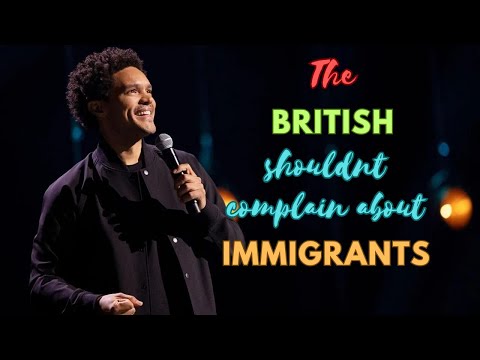 Trevor Noah on Why The British Should be the Last To Complain About Immigration |Standup Comedy