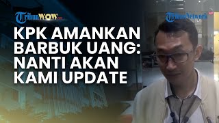 Sejumlah Uang Diamankan dalam OTT KPK di Riau, Budi: Nanti akan Kami Update