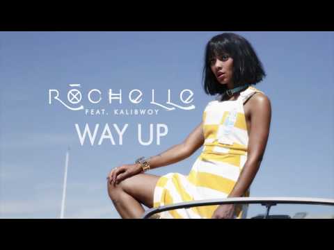 Rochelle feat. Kalibwoy - Way Up