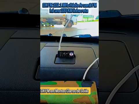 DX FM 102.1 Rádio Aruanã FM de Barra do Garças há uns 100 KM em Montes Claros de Goiás
