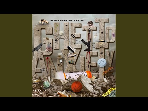 Ghetto Anxiety (intro)