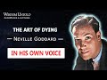Neville Goddard - The Art of Dying - Full Lecture