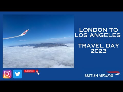 DIA DE VIAGEM NA CALIFÓRNIA 2023 | HEATHROW PARA LAXAR COM A BRITISH AIRWAYS