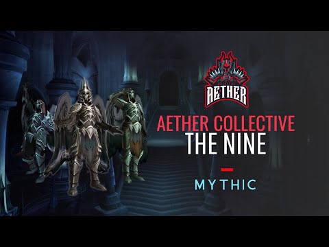 AetherCollective   The Nine [MYTHIC]