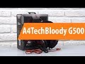 A4tech Bloody G500 - видео