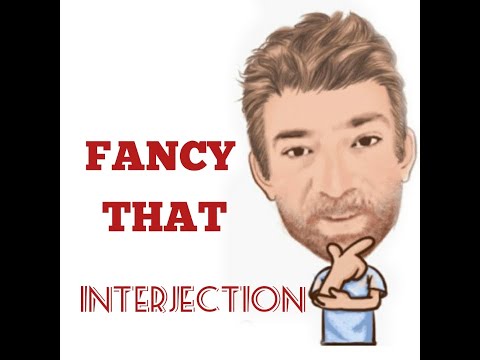 English Tutor Nick P Interjections (67) Fancy That  - Origin