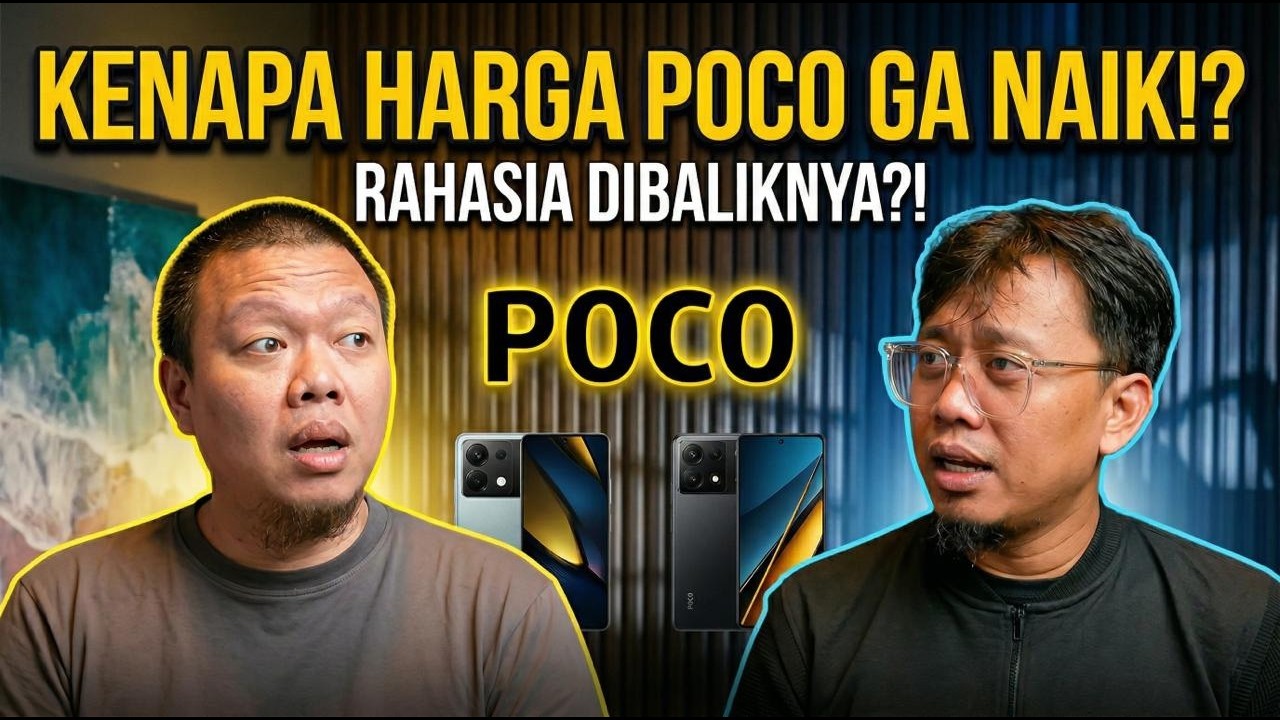 🔴SEMUA HARGA NAIK, KENAPA POCO ENGGAK??