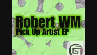 syn013 - RobertWM - Pick Up Artist EP - in the Mix PROMO, mixed by MAGRU