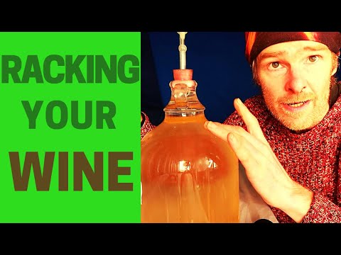 Wine making 101: How to rack your wine