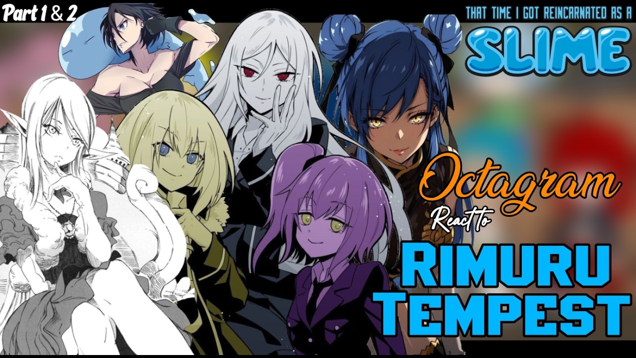 Octagram react to Rimuru Tempest | 🇷🇺🇧🇷🇺🇸🇬🇧 | Part 1 & 2  + Bonus | Tensura React |