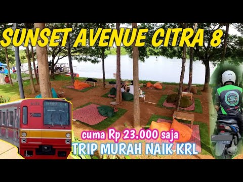 CARA NAIK KRL MENUJU SUNSET AVENUE CITRA 8 KALIDERES JAKARTA BARAT