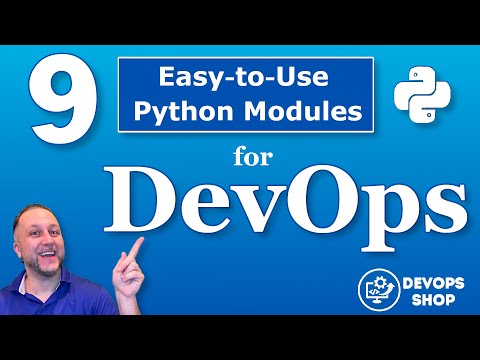9 Easy To Use Python Modules For Devops