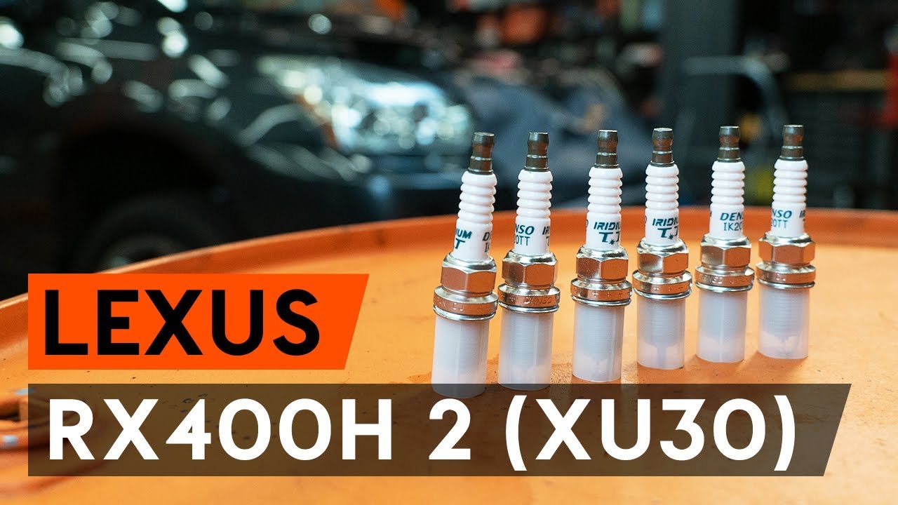 Kuinka vaihtaa sytytystulpat Lexus RX XU30-autoon – vaihto-ohje