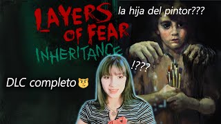 JUGUÉ AL DLC DE LAYERS OF FEAR: INHERITANCE ~ Gameplay completo | Undyne