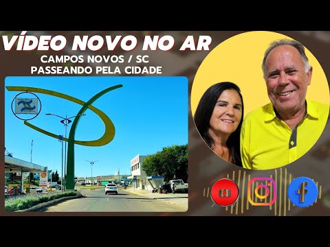 Campos Novos / SC - Passando pela cidade