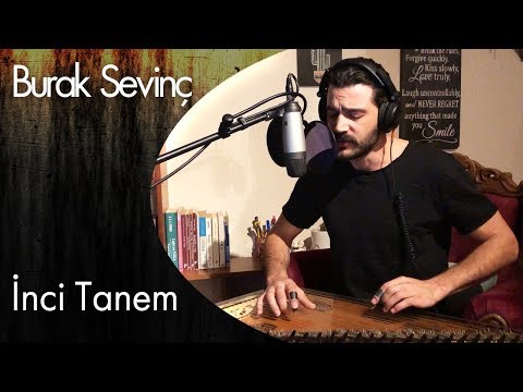Burak Sevinç - İnci Tanem