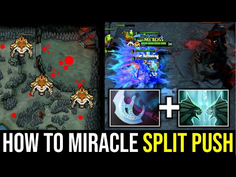 HOW TO SPLIT PUSH..!! Push Strategy Naga Siren by Miracle 7.26 | Dota 2