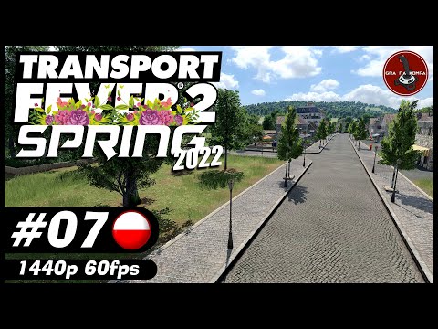 Droga morska do Miesiączkowa | #7 | Transport Fever 2: Spring 2022