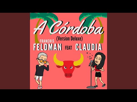 A Córdoba (Version Deluxe)