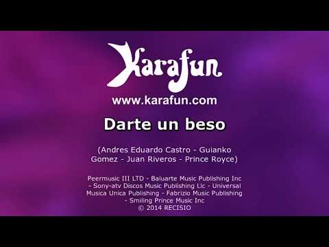 Karaoke | Darte un beso | Prince Royce ®