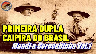 Mandi & Sorocabinha Vol.1, 1930 (Rarissmo)