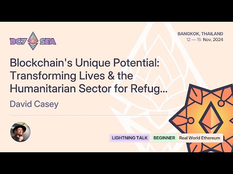 Blockchain's Unique Potential: Transforming Lives & the Humanitarian Sector for Refugee Solutions preview
