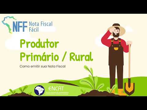 Produtor Rural - Como emitir Nota Fiscal Fácil - NFF