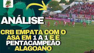 CRB EMPATA COM O ASA EM 1 A 1 E É PENTACAMPEÃO ALAGOANO