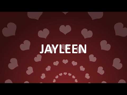 HAPPY BIRTHDAY JAYLEEN