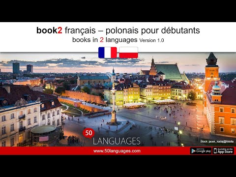 Apprendre le polonais. Un cours de langue pour débutants et de niveau moyen en 100 leçons.