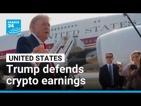 Trump defends making over $1 billion in crypto amid conflict-of-interest criticism