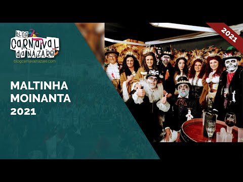 Maltinha Moinanta 2021 - Carnaval da Nazaré