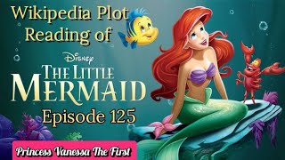 The Little Mermaid (1989) - Wikipedia Plot Readings Episode 125