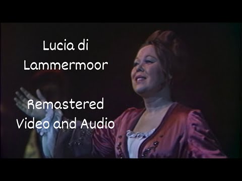 Renata Scotto in Lucia di Lammermoor (1967) | Remastered Audio & Video