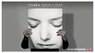 Numb (Linkin Park´s song) - Ituana - Back 2 Love - The New Album 2016