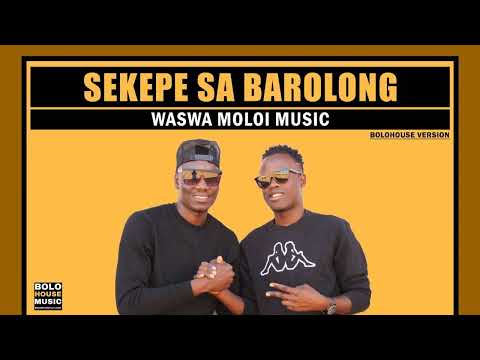 Waswa Moloi Music - Sekepe Sa Barolong (Original Audio)