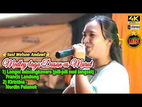 Susi Welson 👉 Medley Dusun vs Murut Longoi minsingkavaro & Kiristina / Musik : Live Tamius
