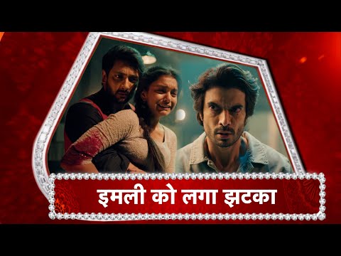 Imlie: SHOCKING! Aditya's Life Comes To An END | Imlie Is SHATTERED!