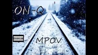 On-Q Get It Off  V Tha Villian PROD BY MIKEYB PRODUCTIONS