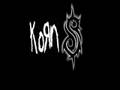 koRn f. Slipknot - Queen of the Damned 